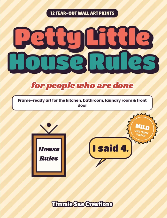 Petty Little House Rules wall art cover